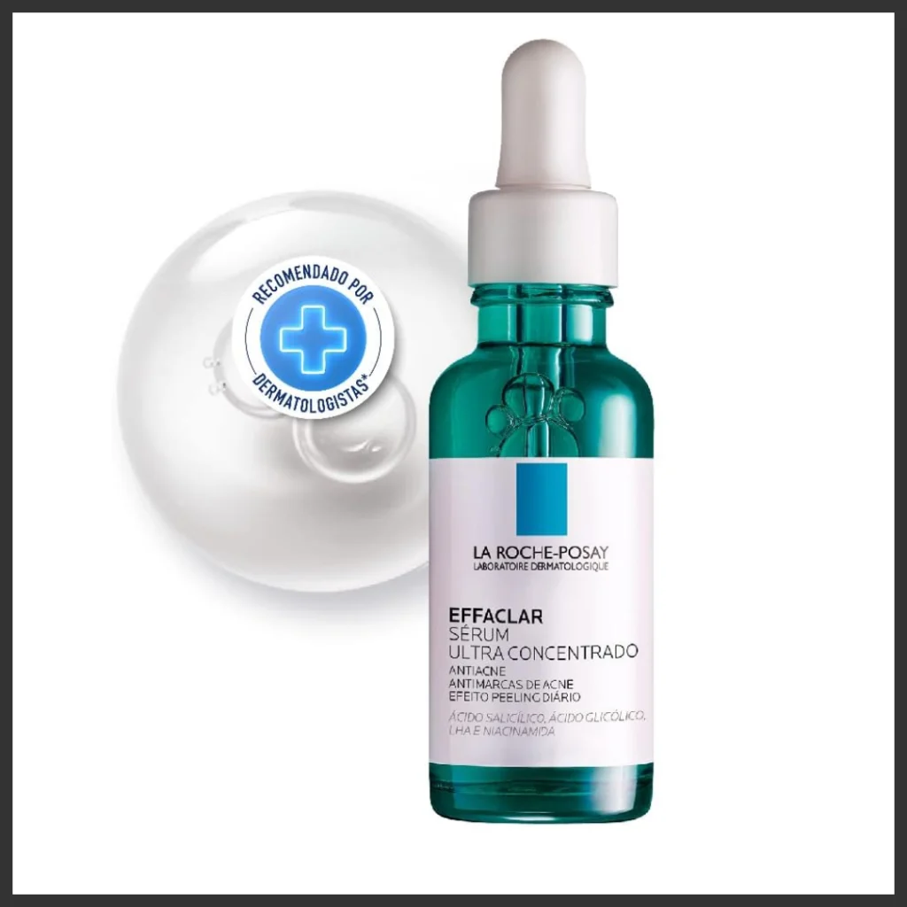 qual o melhor sérum para pele oleosa e acneica ? La Roche-Posay Effaclar Serum Ultra Concentrado